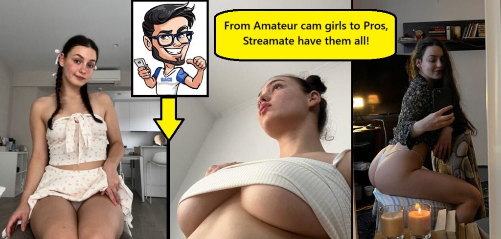 streamate cam girls