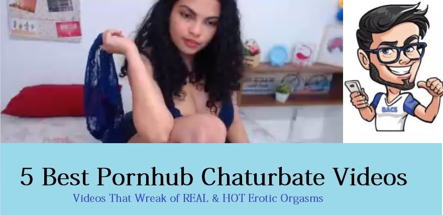 pornhub chaturbate videos
