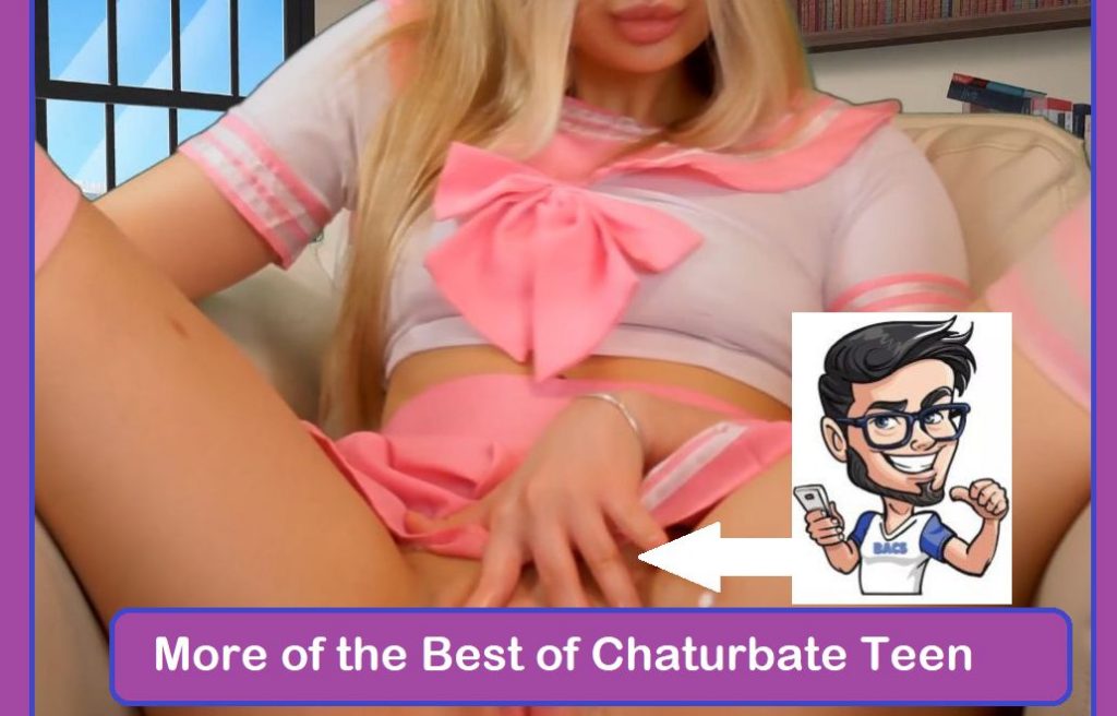 chaterbate teen