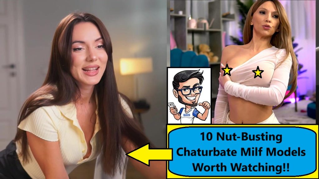 chaturbate milf cam models